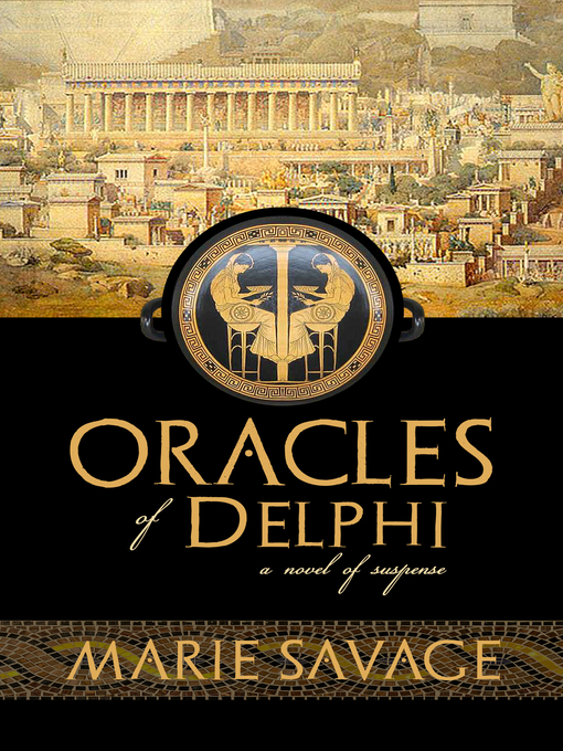 Title details for Oracles of Delphi by Marie Savage - Available